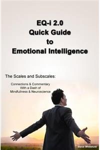 EQ-i 2.0 Quick Guide to Emotional Intelligence