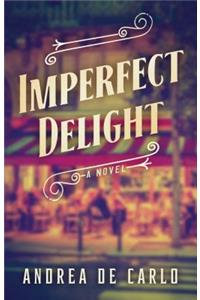 Imperfect Delight