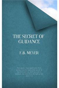 The Secret of Guidance