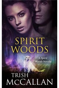 Spirit Woods