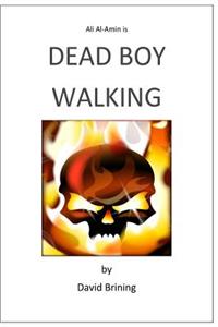 Dead Boy Walking