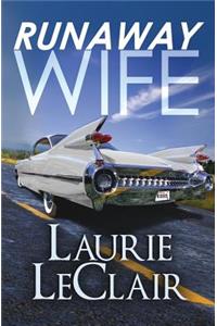 Runaway Wife