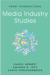 Media Industry Studies