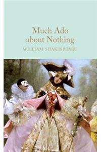 Much Ado About Nothing