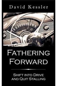 Fathering Forward