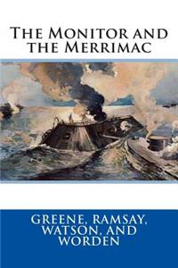 The Monitor and the Merrimac