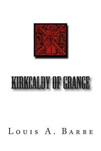 Kirkcaldy of Grange