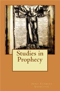 Studies in Prophecy