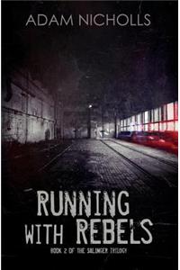 Running with Rebels