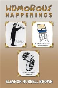 Humorous Happenings