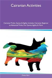 Cairanian Activities Cairanian Tricks, Games & Agility Includes