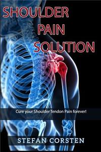 Shoulder Pain Solution