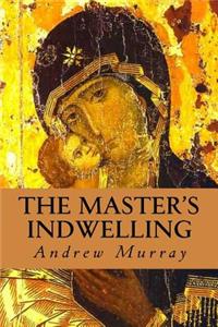 Master's Indwelling