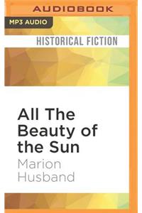 All the Beauty of the Sun