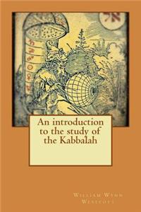 introduction to the study of the Kabbalah