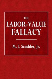 The Labor-Value Fallacy