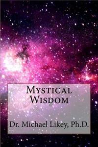 Mystical Wisdom