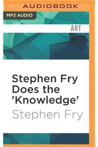 Stephen Fry Does the 'knowledge'