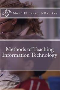 Methods of Teaching Information Technology