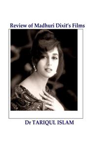Review of Madhuri Dixit's Films