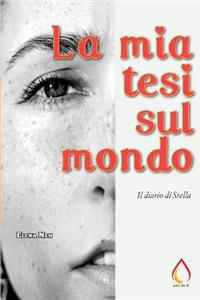 La mia tesi sul mondo