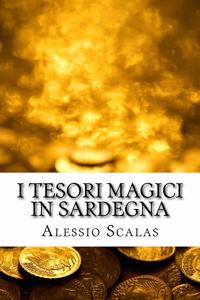 I tesori magici in Sardegna