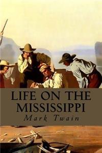 Life On The Mississippi
