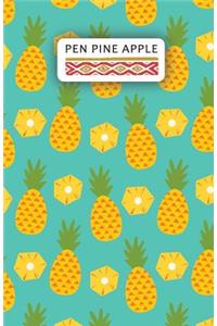 Pen Pine Apple