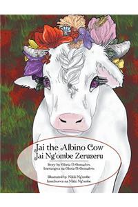 Jai the Albino Cow