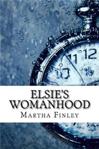 Elsie's Womanhood