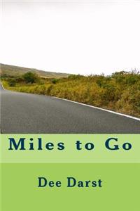 Miles to Go