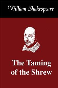 The Taming of the Shrew