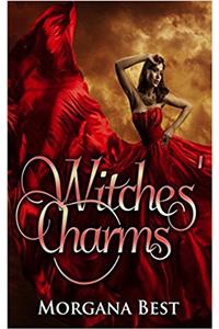 Witches Charms: Paranormal Cozy Mystery Series (Vampires and Wine Book 3)