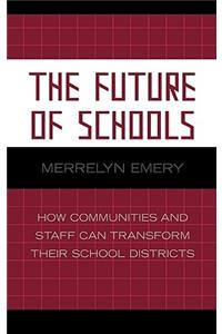 The Future of Schools