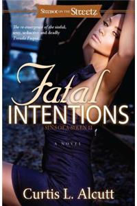 Fatal Intentions