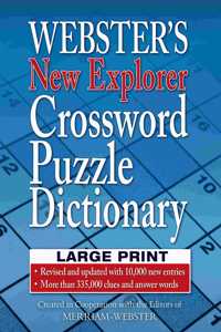 Webster's New Explorer Crossword Puzzle Dictionary, Large Print Edition