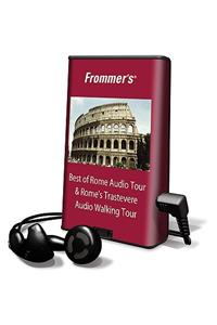 Frommer's Best of Rome Audio Tour & Rome's Trastevere Audio Walking Tour