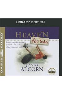 Heaven for Kids (Library Edition)
