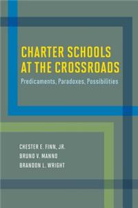 Charter Schools at the Crossroads