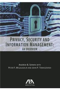 Privacy, Security and Information Management