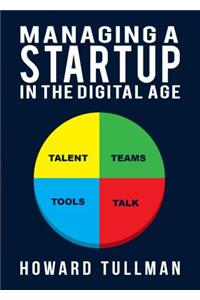 Managing a Startup in the Digital Age