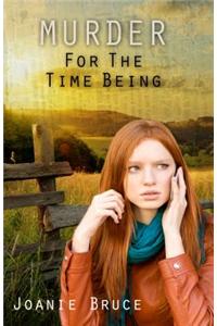 Murder for the Time Being