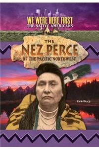 The Nez Perce of the Pacific Northwest
