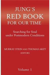 Jung`s Red Book For Our Time