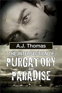 The Intersection of Purgatory and Paradise