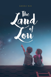 The Land of Lou