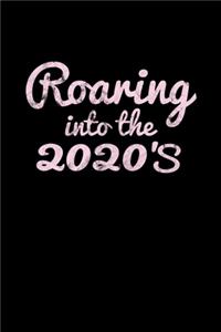 Roaring into the 2020's