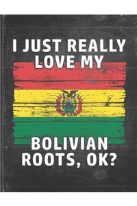 I Just Really Like Love My Bolivian Roots