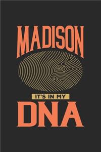Madison Its in my DNA