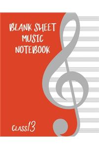 Blank Sheet Music Composition Manuscript Staff Paper Art Music CLASS 13 Notebook Birthday Gift